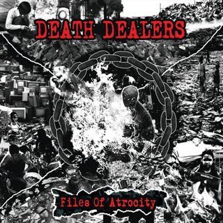 DEATH DEALERS - "FILES OF ATROCITY" DIGIPACK CD