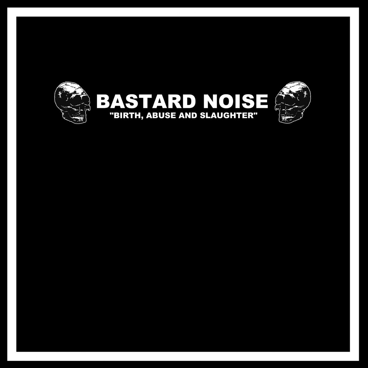 BASTARD NOISE / DEMONOLOGISTS - SPLIT LP