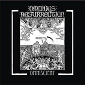 OMINOUS RESURRECTION - "OMNISCIENT" - Click Image to Close