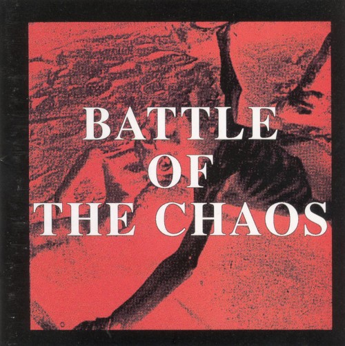 V.A. - BATTLE OF THE CHAOS