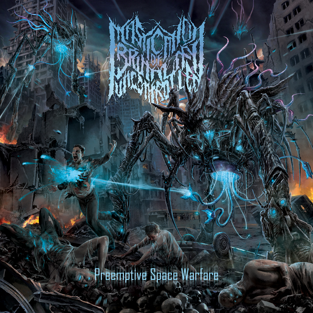 MASTICATION OF BRUTALITY UNCONTROLED – “PREEMTIVE SPACE WARFARE”