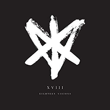 EIGHTEEN VISIONS - "XVIII" LP - Click Image to Close