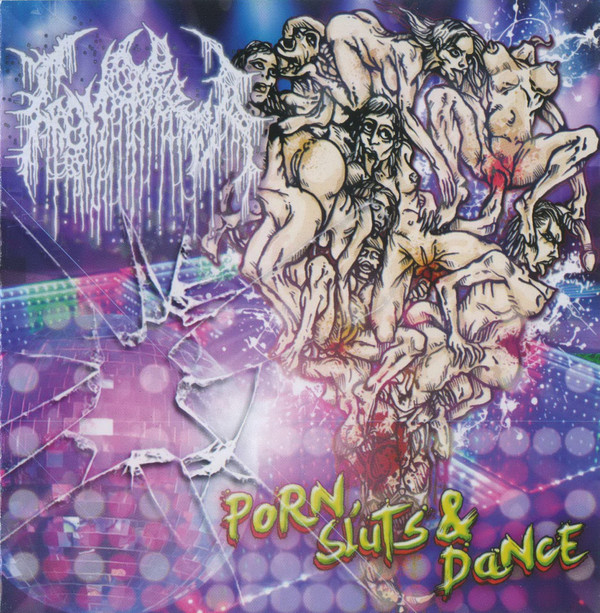 GONORREA - "PORN , SLUTS & DANCE"