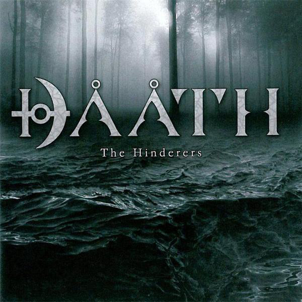 DAATH - "THE HINDERERS"