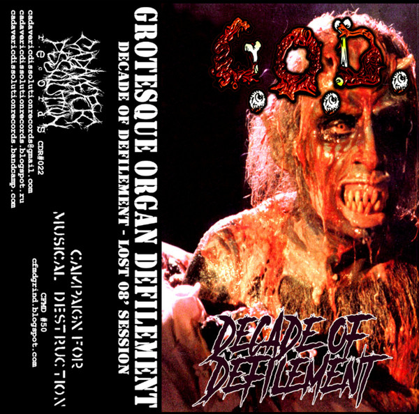 GROTESQUE ORGAN DEFILEMENT - "DECADE OF DEFILEMENT - LOST 08"