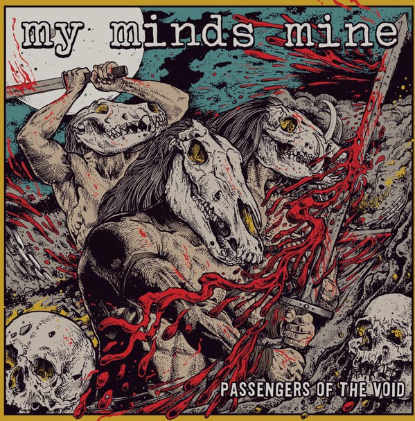 MY MINDS MINE - "PASSENGERS OF THE VOID" - Click Image to Close