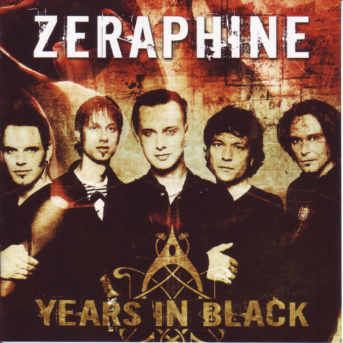 ZERAPHINE – “YEARS IN BLACK”