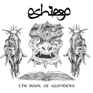 OSHIEGO - "THE BOOK OF WONDERS"