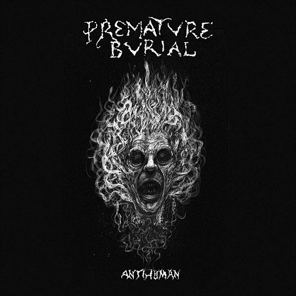 PREMATURE BURIAL - "ANTIHUMAN"