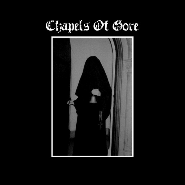 CHAPELS OF GORE - "SULFURIC TRANCE" 7"