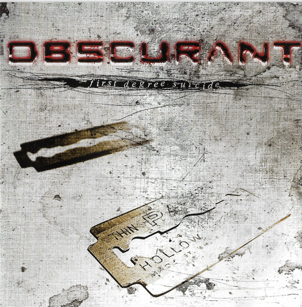 OBSCURANT - "FIRST DEGREE SUICIDE"