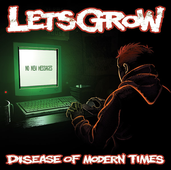 LETS GROW - "DISEASE OF MODERN TIMES" LP