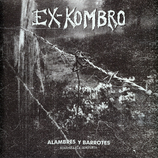 EX-KOMBRO - "ALAMBRES Y BARROTES - DISCOGRAFIA COMPLETE" LP