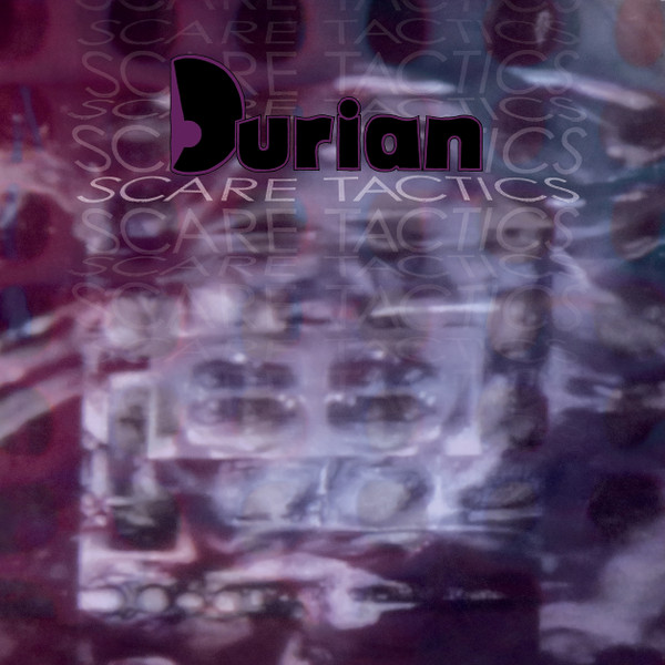 DURIAN - "SCARE TACTICS" LP