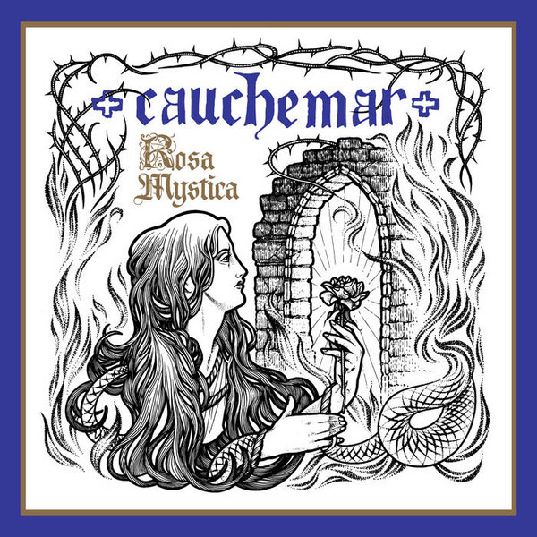 CAUCHEMAR - "ROSA MYSTICA" CAUCHEMAR - "ROSA MYSTICA"