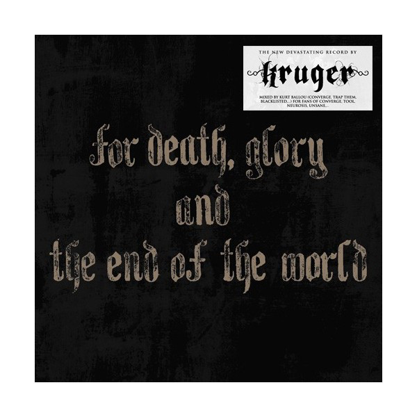 KRUGER – “FOR DEATH,GLORY, AND THE END OF THE WORLD” SLIPCASE CD