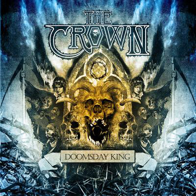 THE CROWN - "DOOMSDAY KING" - Click Image to Close