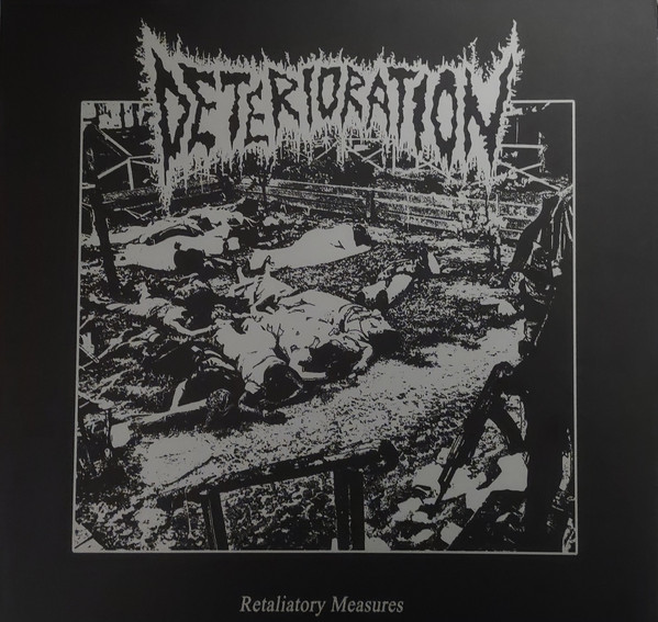 DETERIORATION - "RETALIATORY MEASURES" LP