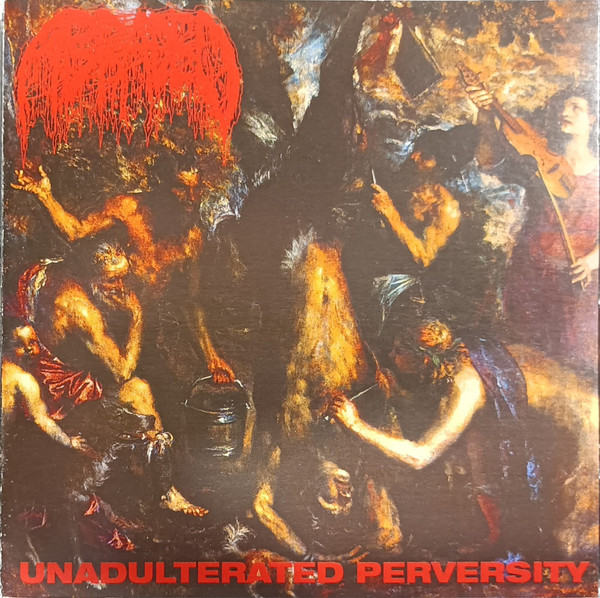 ABRADED - "UNADULTERATED PERVERSITY" - Click Image to Close