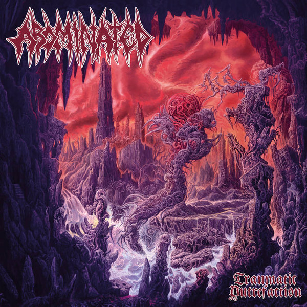 ABOMINATED - "TRAUMATIC PUTREFACTION"