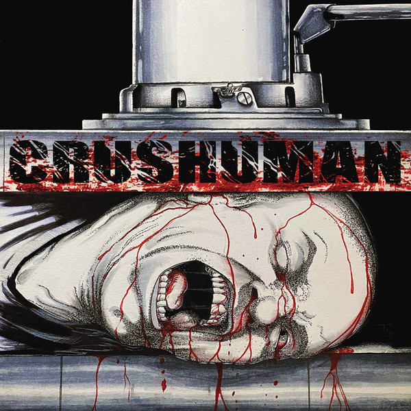 CRUSHUMAN - S/T