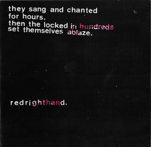 REDRIGHTHAND – “THE SANG AND CHANTED FOR HOURS……”
