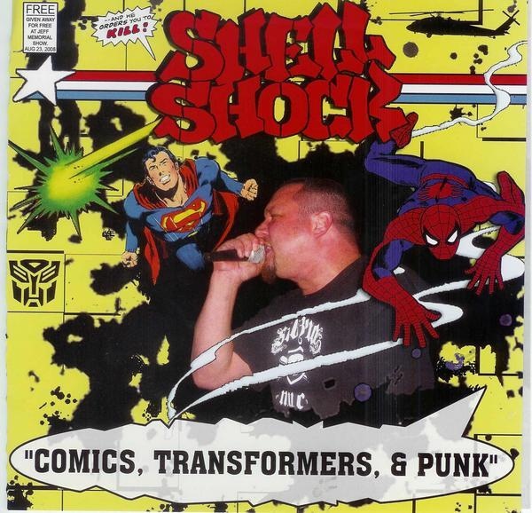 SHELL SHOCK - "COMICS , TRANSFORMERS, AND PUNK" 7"