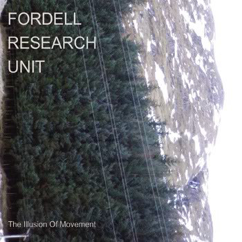 FORDELL RESEARCH UNIT - "THE ILLUSION OF MOVEMENT"