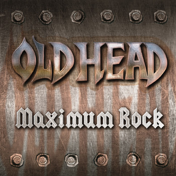 OLD HEAD - "MAXIMUM ROCK"