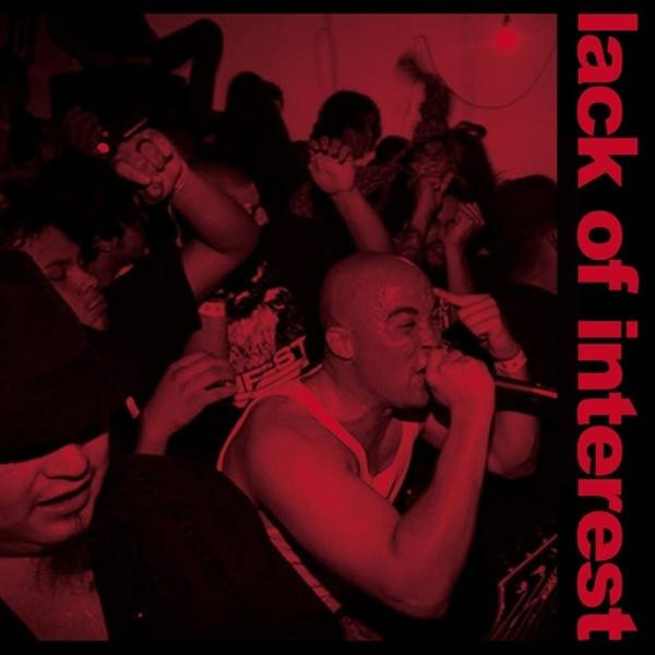 LACK OF INTEREST - "NEVER BACK DOWN" LP