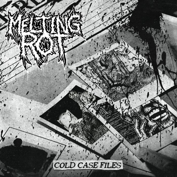 MELTING ROT - "COLD CASE FILES" LP