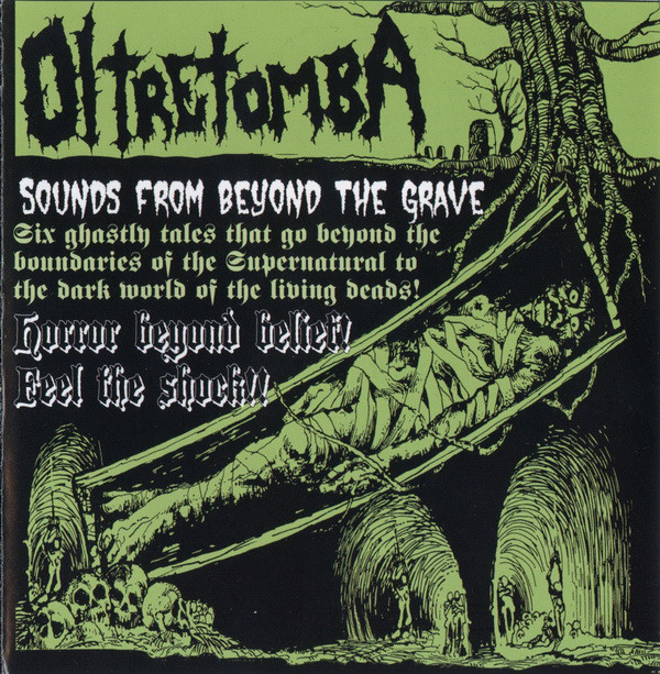 OLTRETOMBA – “SOUNDS FROM BEYOND THE GRAVE”
