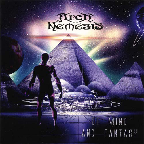 ARCH NEMESIS - "OF MIND AND FANTASY"