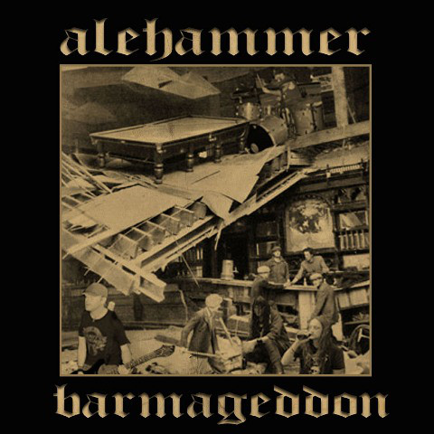 ALEHAMMER – “BARMAGEDDON” LP