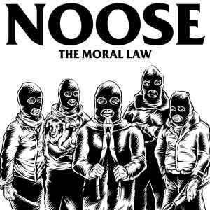NOOSE - "THE MORAL LAW" LP