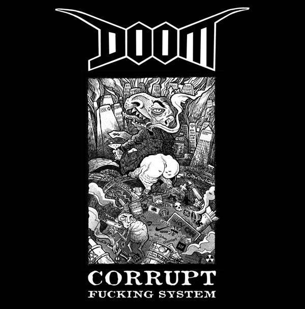 DOOM - "CORRUPT FUCKING SYSTEM" LP - Click Image to Close