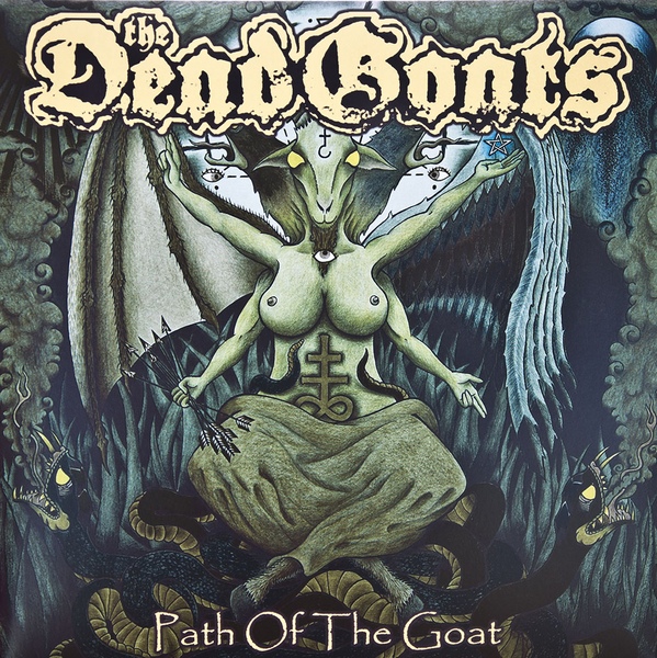 DEAD GOATS – “PATH OF THE GOAT” GATEFOLD LP