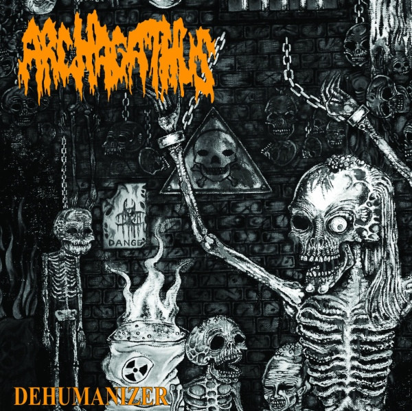 ARCHAGATHUS - "DEHUMANIZER" LP