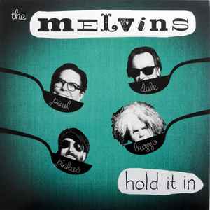 MELVINS - "HOLD IT IN" LP