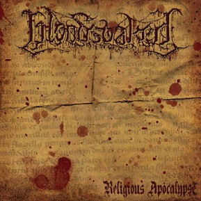 BLOODSOAKED - "RELIGIOUS APOCALYPSE"