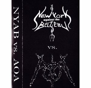 NEW YORK AGAINST THE BELZEBU / A.O.A. - SPLIT TAPE