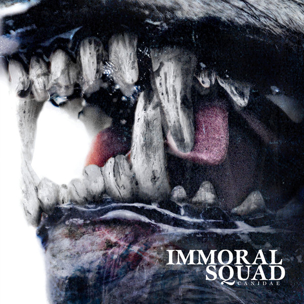 IMMORAL SQUAD – “CANIDAE” 7”