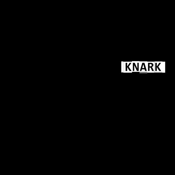 KNARK – S/T LP