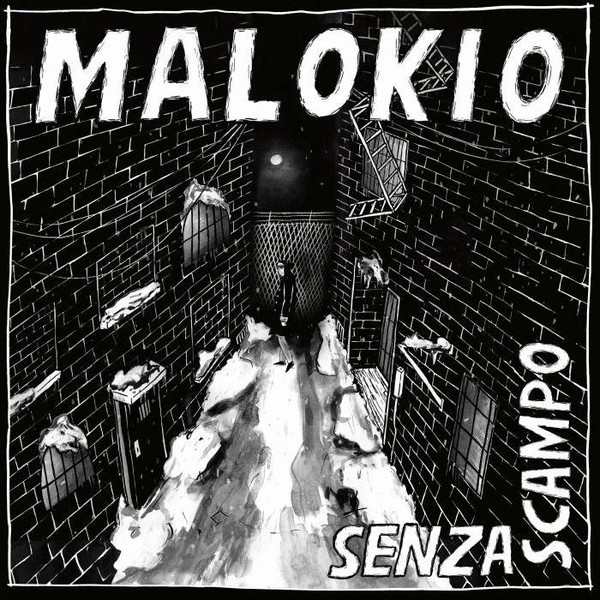 MALOKIO - "SENZA SCAMPO" LP