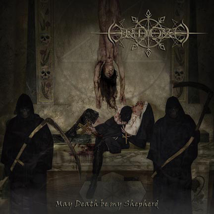 ORDOXE – “MAY DEATH BE MY SHEPHERD”