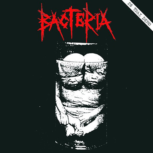 BACTERIA - "28 TRAX DEMO" LP