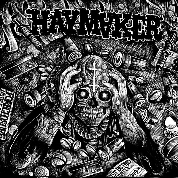 HAYMAKER - "TAXED...TRACKED...INOCULATED...ENSLAVED" LP
