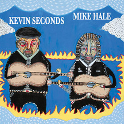 KEVIN SECONDS / MIKE HALE - SPLIT 7'