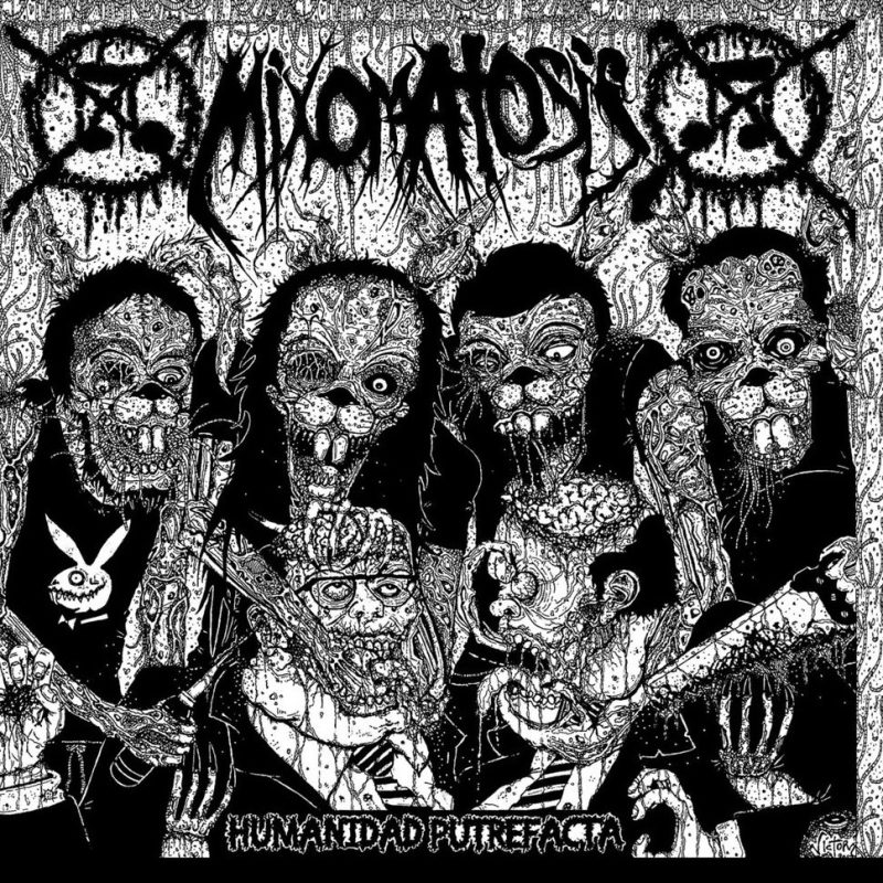 MIXOMATOSIS - "HUMANIDAD PUTREFACTA"