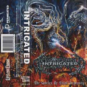 INTRICATED - "THE VORTEX OF FATAL DEPRAVITY"